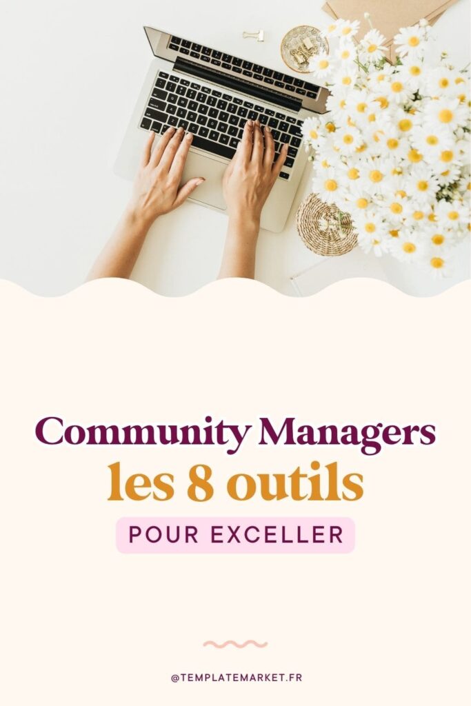 community manager 8 outils pour exceller