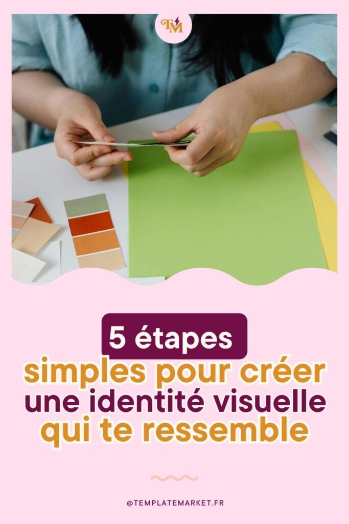 étapes pour créer une identité visuelle